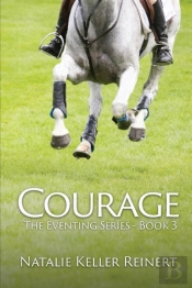 Courage (The Eventing Series - Book Three)
