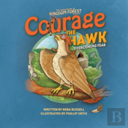 Courage The Hawk
