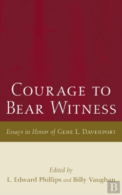 Bertrand.pt - Courage To Bear Witness