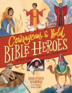 Bertrand.pt - Courageous And Bold Bible Heroes