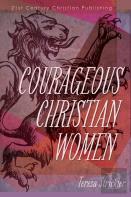 Courageous Christian Women