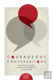 Courageous Conversations