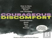 Courageous Discomfort
