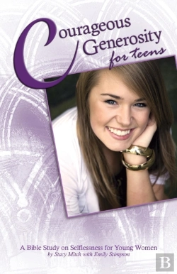 Bertrand.pt - Courageous Generosity For Teens