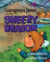 Courageous James And The Sneezy Dragon