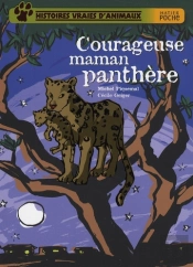 Courageuse Maman Panthère