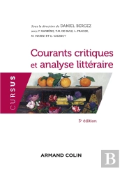 Courants Critiques Et Analyse Littéraire (3e Édition)