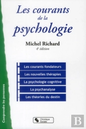 Courants De La Psychologie (Les) 4e Edition