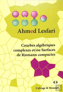 Bertrand.pt - Courbes Algebriques Complexes Et/Ou Surfaces De Riemann Compactes