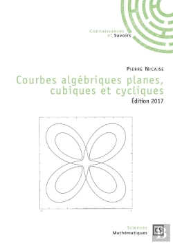 Bertrand.pt - Courbes Algébriques Planes, Cubiques Et Cycliques (Édition 2017)