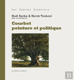 Bertrand.pt - Courbet Peinture Et Politique