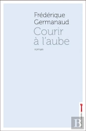 Courir A L Aube