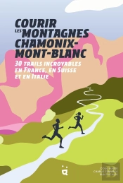 Courir Les Montagnes Chamonix Mont-Blanc