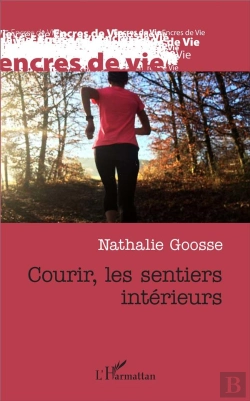 Bertrand.pt - Courir, Les Sentiers Intérieurs