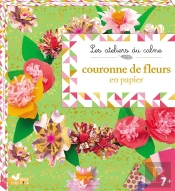 Couronnes De Fleurs En Papier ; Boîte Avec Accessoires
