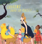 Courons Sous La Pluie !