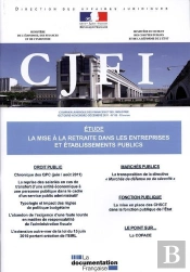 Courrier Juridique Des Finances Et De L'Industrie T.66; La Mise À La Retraite Dans Les Entreprises Et Établissements Publics