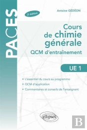 Cours Chimie Générale ; Qcm D'Entraînement ; Ue1 (2 Édition)