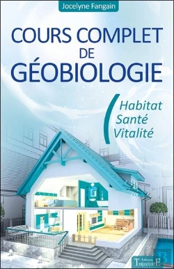 Bertrand.pt - Cours Complet De Géobiologie ; Habitat, Santé, Vitalité