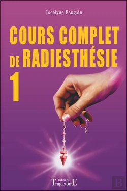 Bertrand.pt - Cours Complet De Radiesthesie