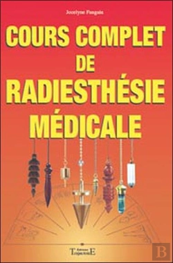 Bertrand.pt - Cours Complet De Radiesthesie Medicale