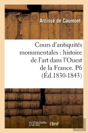 Cours D Antiquites P6 Edition 1830 1843