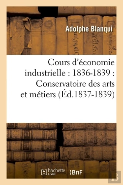 Bertrand.pt - Cours D Economie Industrielle Edition 1837 1839