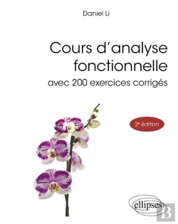 Bertrand.pt - Cours D'Analyse Fonctionnelle : Avec 200 Exercices Corrigés (2e Édition)