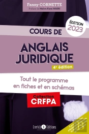 Cours D'Anglais Juridique : Grammaire Et Introduction Au Droit Du 'Common Law' (Édition 2023)