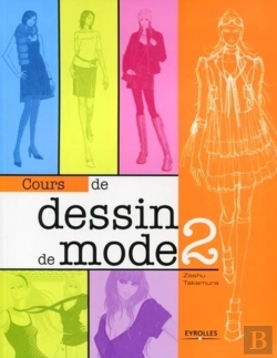 Bertrand.pt - Cours De Dessin De Mode Tome 2