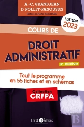 Cours De Droit Administratif : Tout Le Programme En Fiches Et En Schémas (Édition 2023)