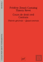Cours De Droit Civil ; Contrats ; Théorie Générale ; Quasi-Contrats