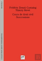 Cours De Droit Civil ; Les Successions