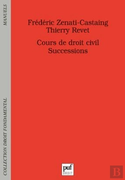 Bertrand.pt - Cours De Droit Civil ; Les Successions