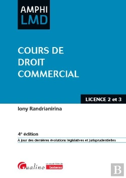 Bertrand.pt - Cours De Droit Commercial : À Jour Des Dernières Évolutions Législatives Et Jurisprudentielles (4e Édition)