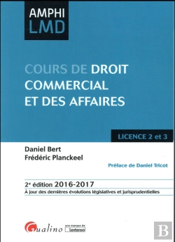 Bertrand.pt - Cours De Droit Commercial Et Des Affaires 2016-2017, 2eme Ed.