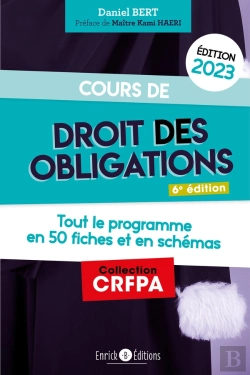 Bertrand.pt - Cours De Droit Des Obligations : Tout Le Droit Des Obligations En 50 Fiches Et En Schémas (Édition 2023)