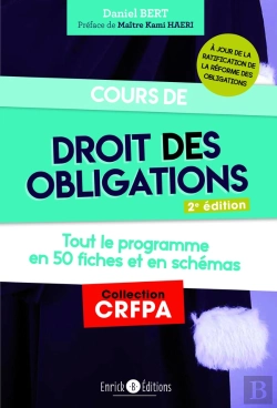 Bertrand.pt - Cours De Droit Des Obligations ; Tout Le Programme En 50 Fiches Et En Schémas (2e Édition)