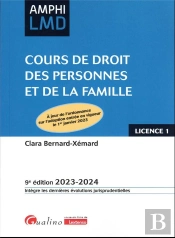 Cours De Droit Des Personnes Et De La Famille, 9eme Edition - Integre Les Dispositions Des Lois Impo