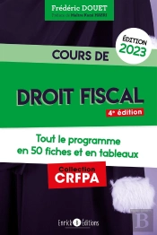Cours De Droit Fiscal 2023 - Tout Le Programme En 50 Fiches