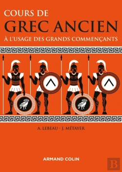 Bertrand.pt - Cours De Grec Ancien : À L'Usage Des Grands Commençants