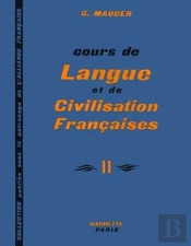 Cours De Langue Et De Civilisation Françaises - Niveau 2 - Livre De L'Élève : Cours De Langue Et De Civilisation Françaises - Niveau 2 - Livre De L'Élève