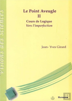 Bertrand.pt - Cours De Logique T.2 ; Le Point Aveugle