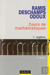 Cours De Mathematiques T.1 ; Algebre ; 2e Edition