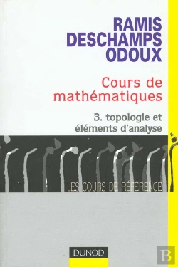 Bertrand.pt - Cours De Mathematiques T.3 Topologie Et Elements S'Analyse
