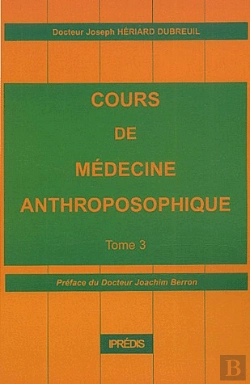 Bertrand.pt - Cours De Medecine Anthroposophique T.3