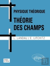 Cours De Physique Théorique - Théorie Des Champs