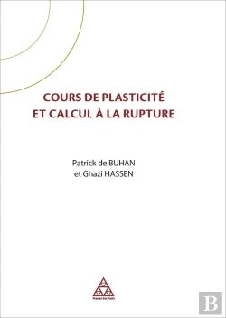 Bertrand.pt - Cours De Plasticité Et Calcul À La Rupture