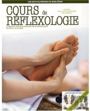 Cours De Réflexologie ; Les Encyclopédies Du Bien-Être