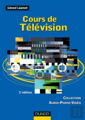 Cours De Télévision (3e Édition)